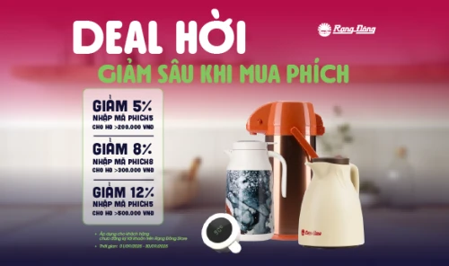 Giữ nhiệt bền lâu - Mua phích giảm sâu: Duy nhất chỉ có tại Rạng Đông Store!