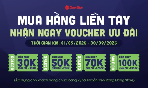 MUA HÀNG LIỀN TAY - NHẬN NGAY VOUCHER ƯU ĐÃI!