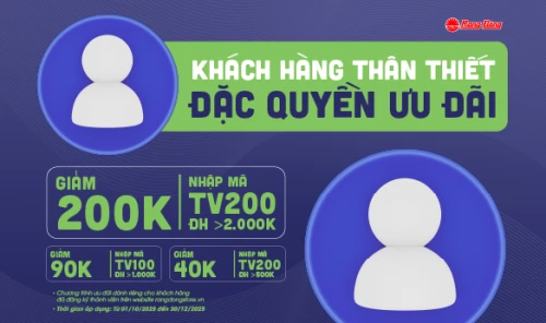Khách hàng thành viên - Đặc quyền ưu đãi: