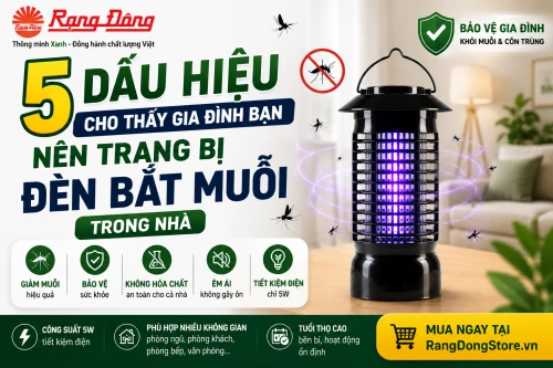5 dấu hiệu cho thấy gia đình bạn nên trang bị đèn bắt muỗi trong nhà